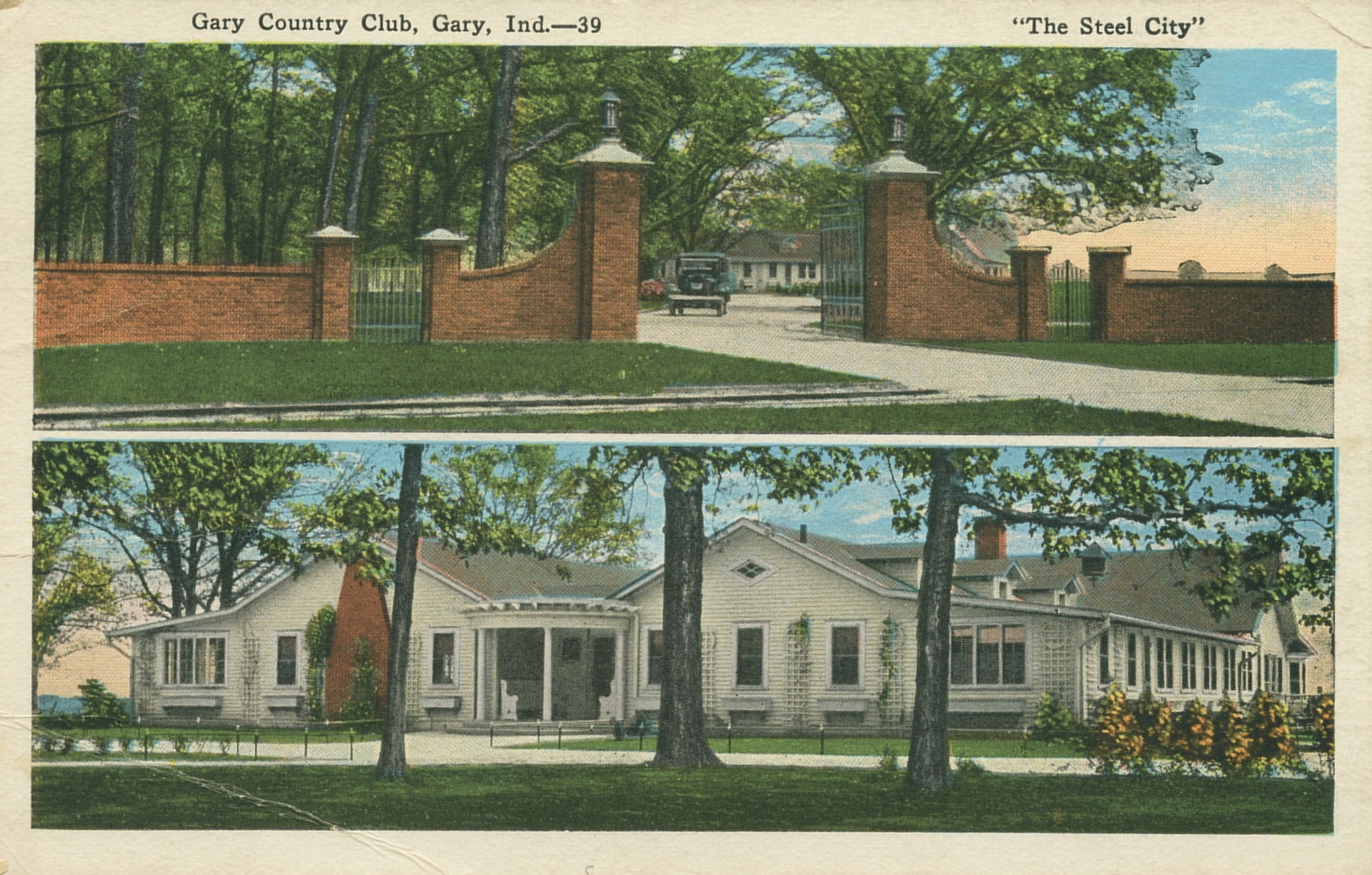 Gary Country Club, Gary, Ind. "The Steel City"
Date: Circa 1925…