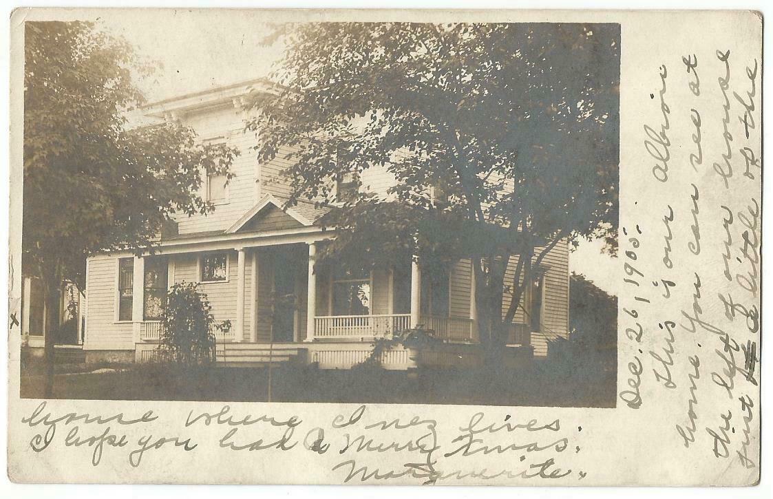 House seen on real photo postcard dated December 26, 1905