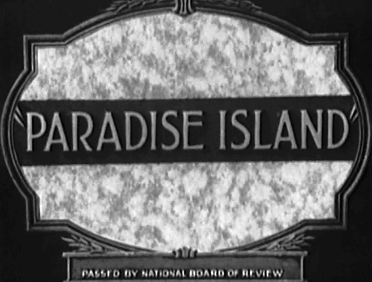 Low resolution screenshot of title from the film Paradise Islan…