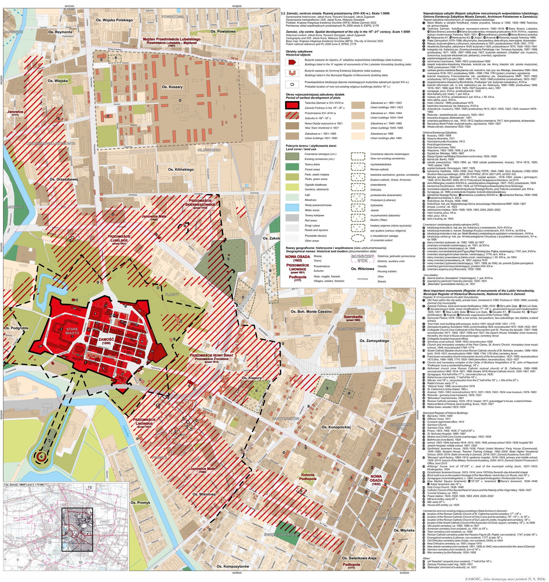 Following map presents spatial development of Zamość city centr…