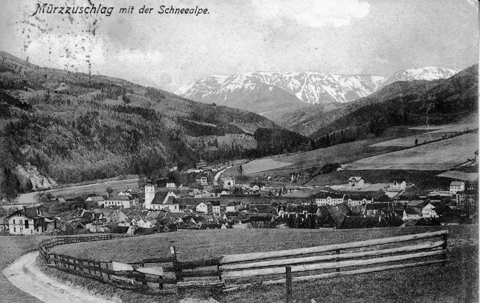 Mürzzuschlag ( Steiermark ) mit der Schneealpe - Ansichtskarte,…