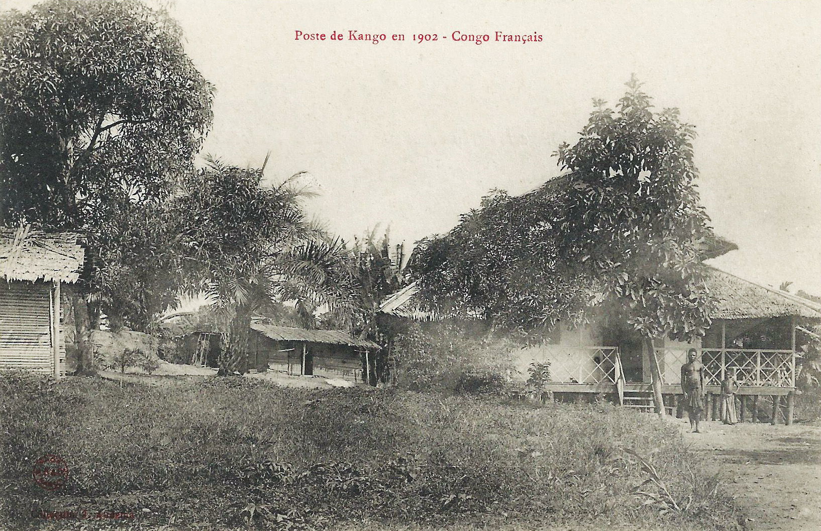 * Poste de Kango en 1902.
Collection J. Audema.
Phot. A.B. &am…